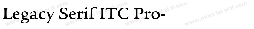 Legacy Serif ITC Pro字体转换